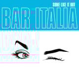 Some Like It Hot by bar italia