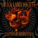 Engines of Demolition by Black Label Society