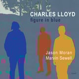Figure In Blue by Charles Lloyd