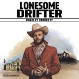 Lonesome Drifter by Charley Crockett