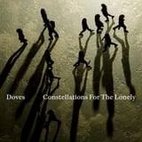 Constellations For The Lonely by Doves