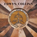Nation Shall Speak Unto Nation by Edwyn Collins