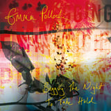 Begging The Night To Take Hold by Emma Pollock