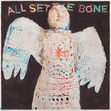 All Set The Bone by Greg Freeman