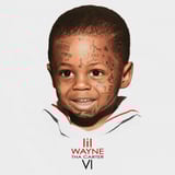 Tha Carter VI by Lil Wayne