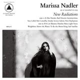 New Radiations by Marissa Nadler