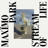 Stream of Life by Maxïmo Park