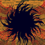 An Undying Love for a Burning World by Neurosis