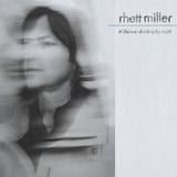 A Lifetime Of Riding By Night by Rhett Miller