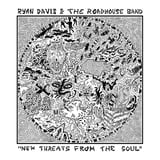 New Threats From The Soul by Ryan Davis & The Roadhouse Band