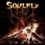 Chama by Soulfly