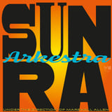 Lights On a Satellite by Sun Ra Arkestra