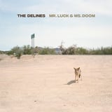 Mr. Luck & Ms. Doom by The Delines