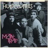 Man-Trap by Thee Headcoatees