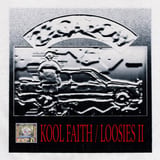 KOOL FAITH / LOOSIES II by They Are Gutting A Body Of Water