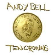 Ten Crowns by Andy Bell