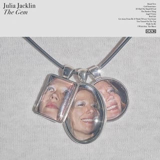 The Gem by Julia Jacklin