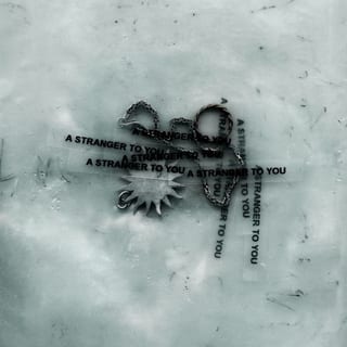A Stranger To You by Loathe