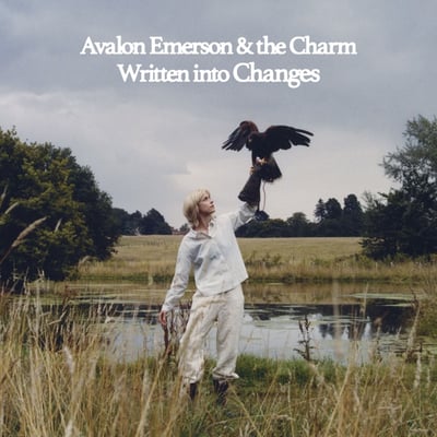 Written into Changes by Avalon Emerson & the Charm