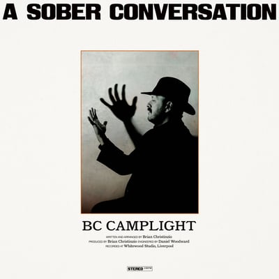 A Sober Conversation by BC Camplight