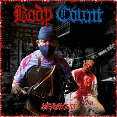 Merciless by Body Count
