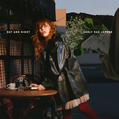 Day and Night by Carly Rae Jepsen