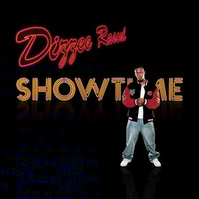 Showtime by Dizzee Rascal