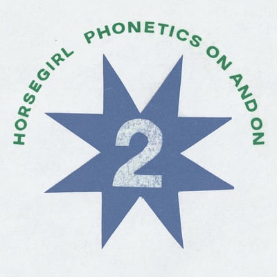 Phonetics On And On by Horsegirl