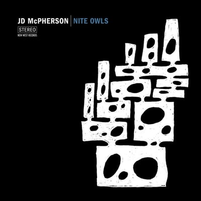 Nite Owls by JD McPherson
