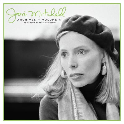 Joni Mitchell Archives, Vol. 4: The Asylum Years (1976-1980) [Box Set] by Joni Mitchell
