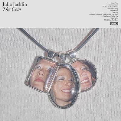 The Gem by Julia Jacklin