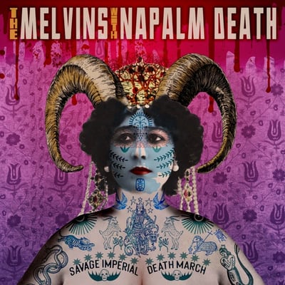 Savage Imperial Death March (Reissue) by Melvins & Napalm Death