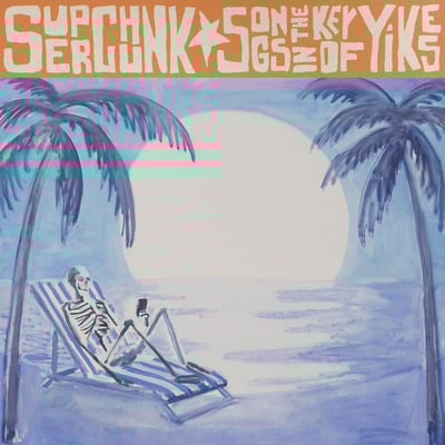 Songs In The Key Of Yikes by Superchunk
