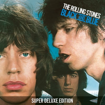 Black and Blue (Super Deluxe) by The Rolling Stones