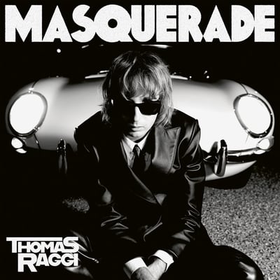 MASQUERADE by Thomas Raggi
