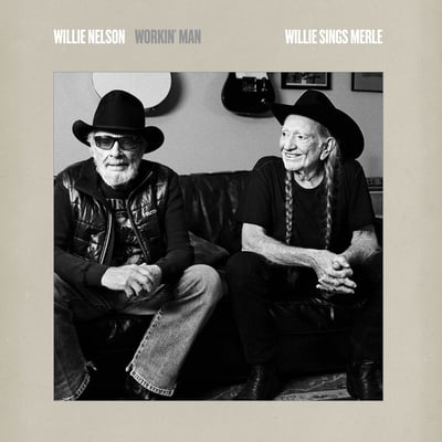 Workin' Man: Willie Sings Merle by Willie Nelson
