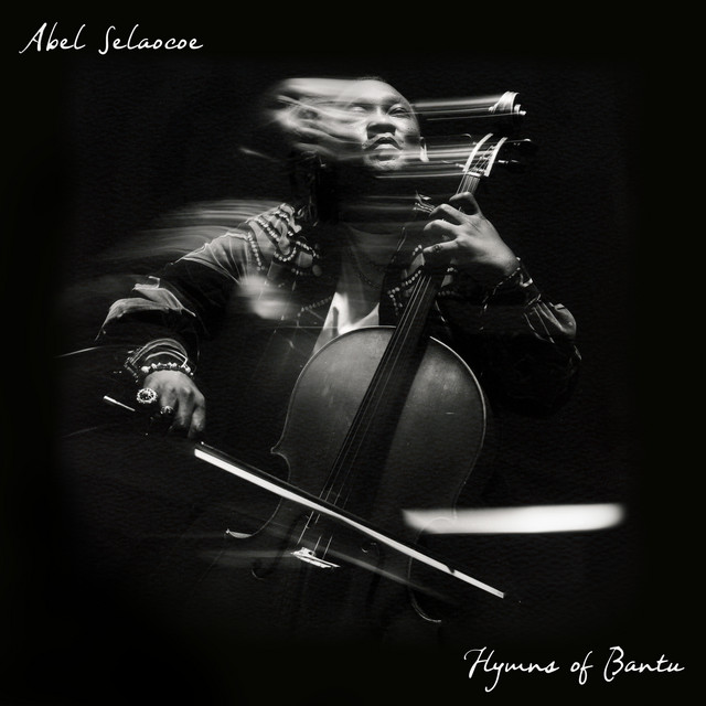 Hymns Of Bantu by Abel Selaocoe