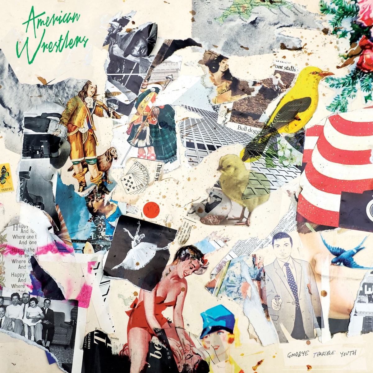 Goodbye Terrible Youth by American Wrestlers