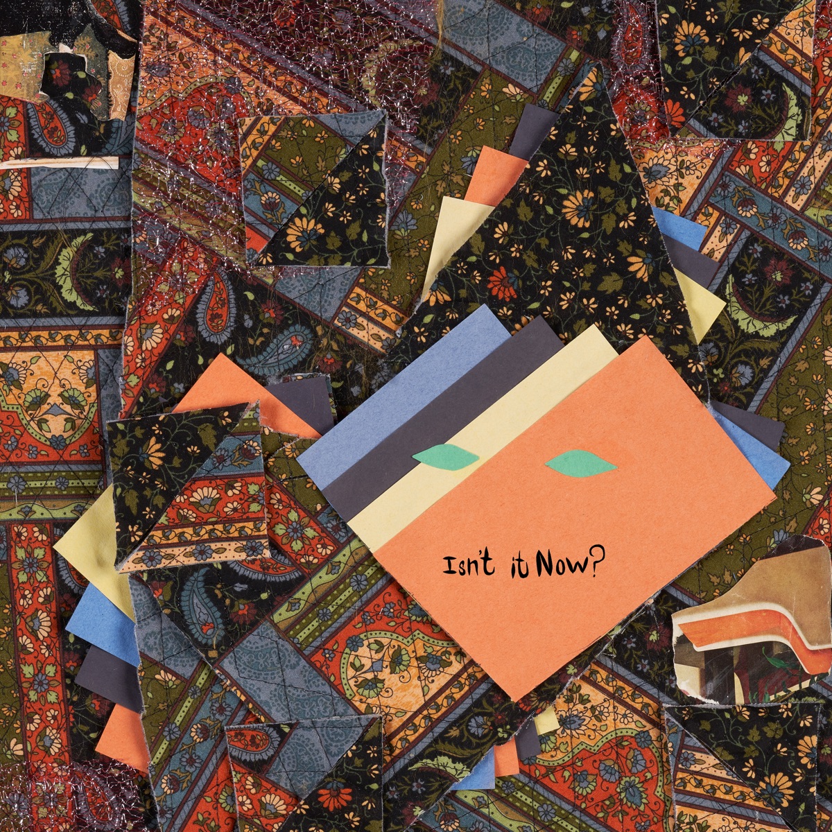 Isn’t It Now? by Animal Collective