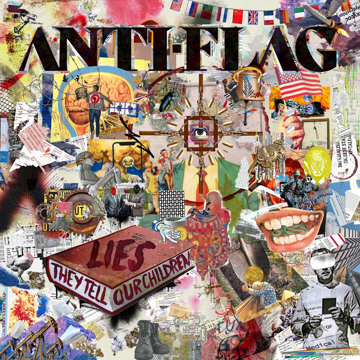 Lies They Tell Our Children by Anti-Flag