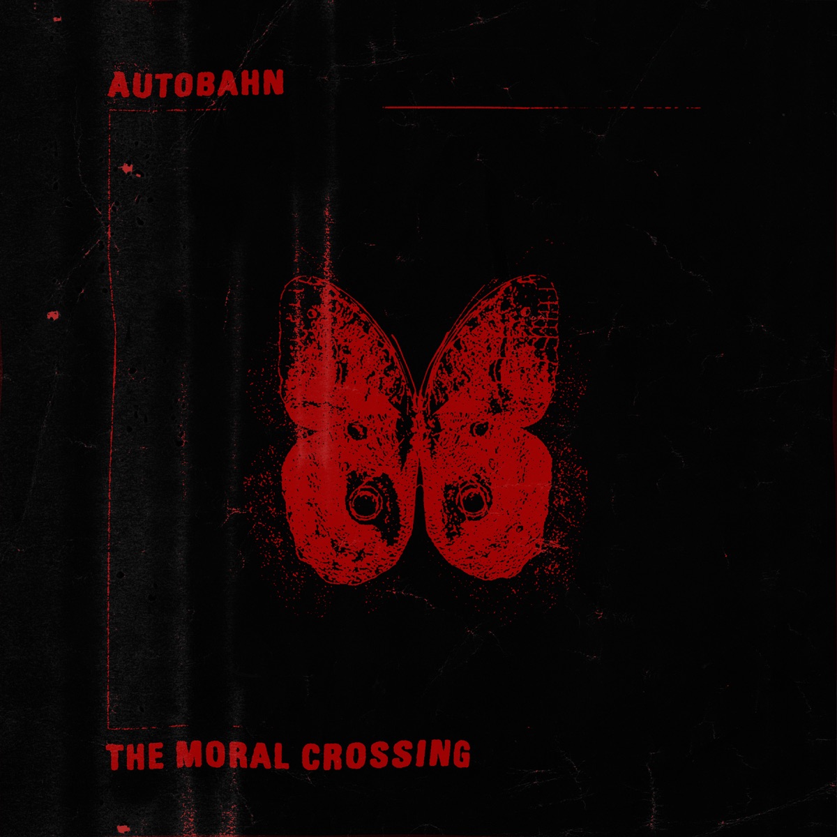 The Moral Crossing by Autobahn