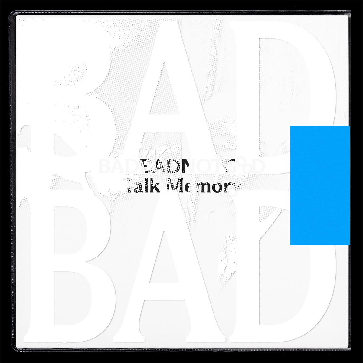 Talk Memory by BADBADNOTGOOD