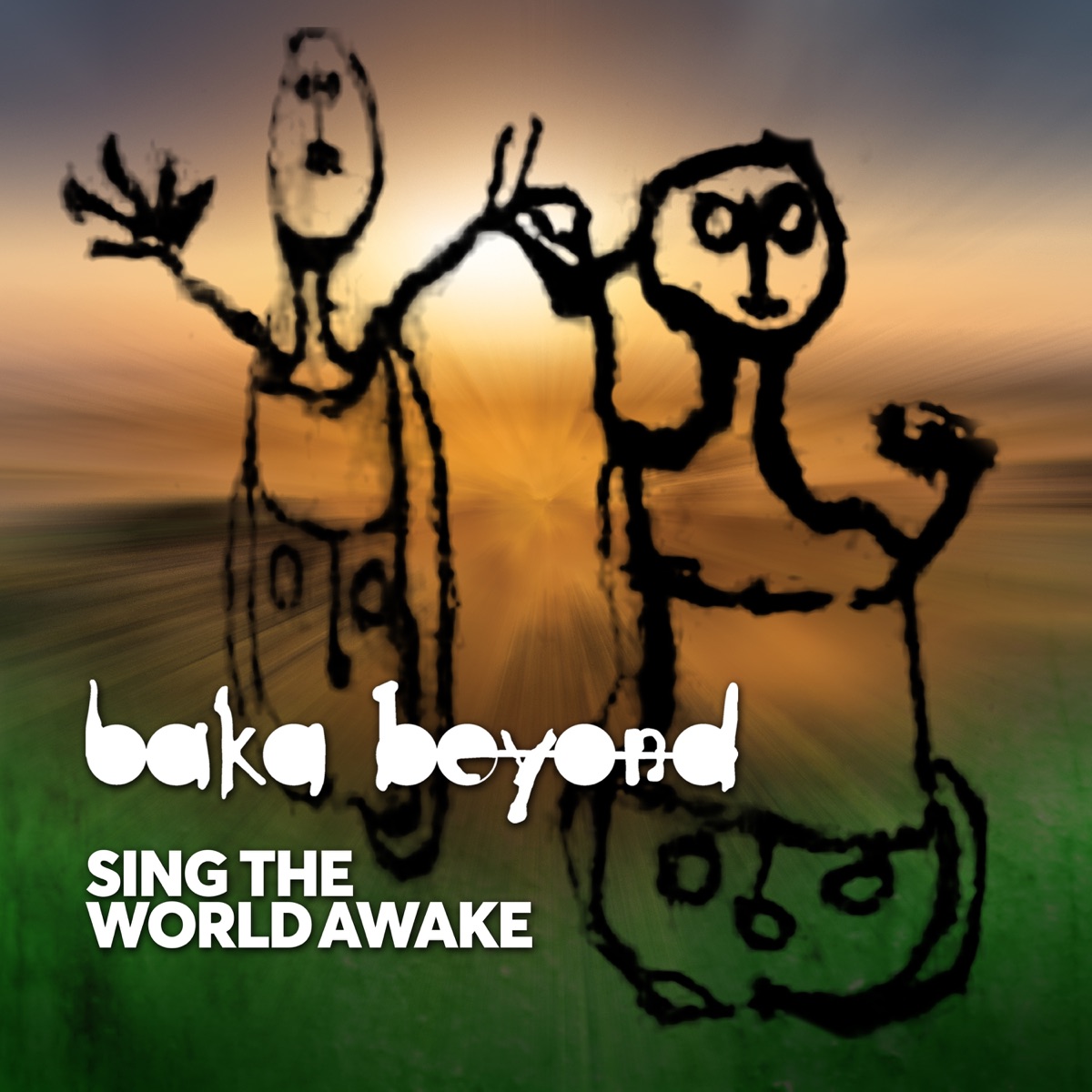 Sing the World Awake by Baka Beyond