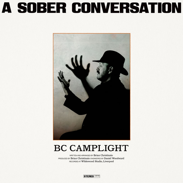 A Sober Conversation by BC Camplight