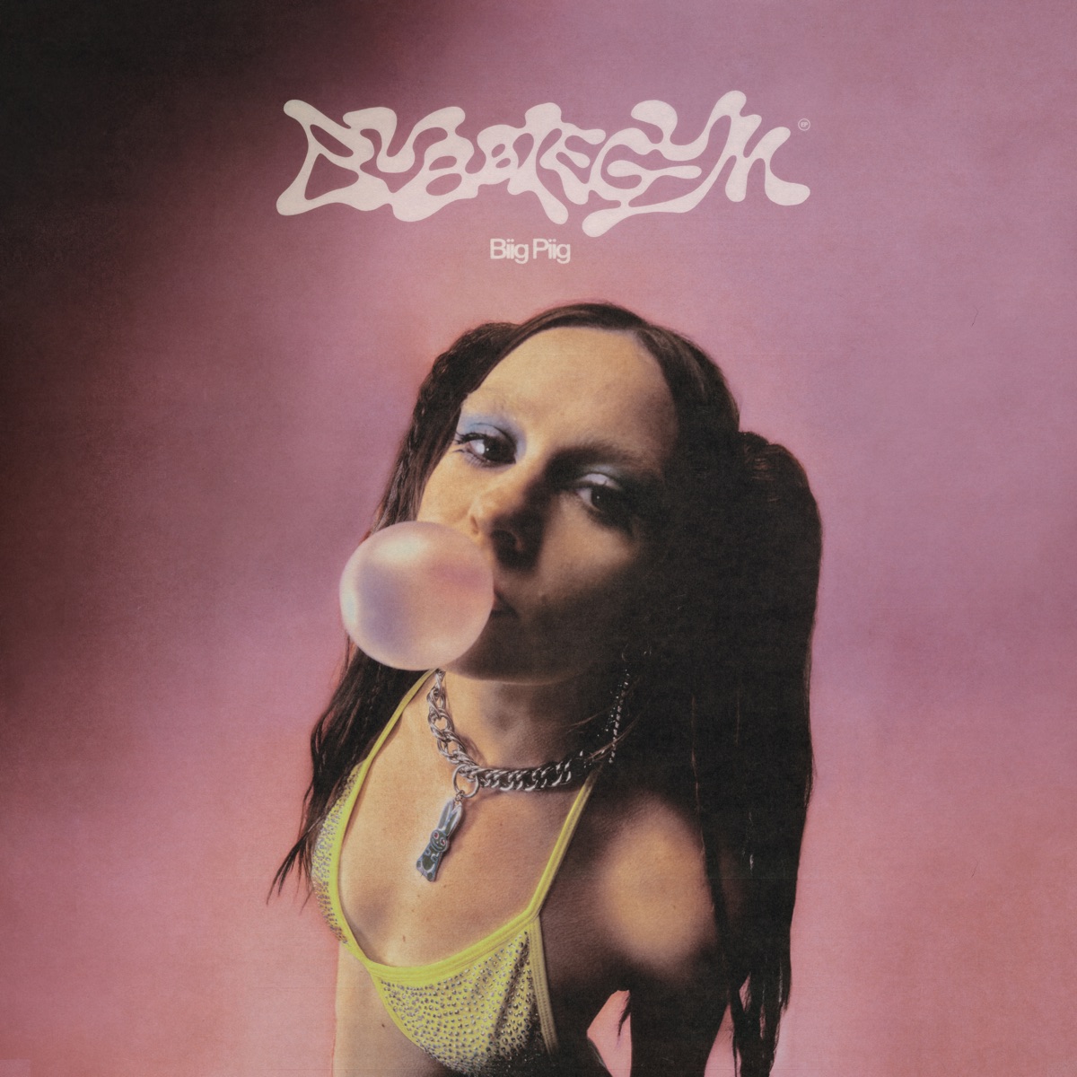 Bubblegum by Biig Piig