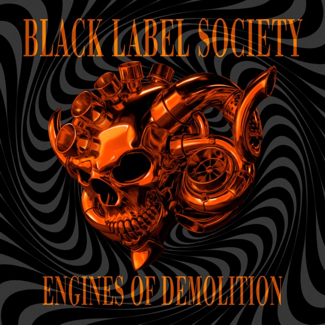 Engines of Demolition by Black Label Society