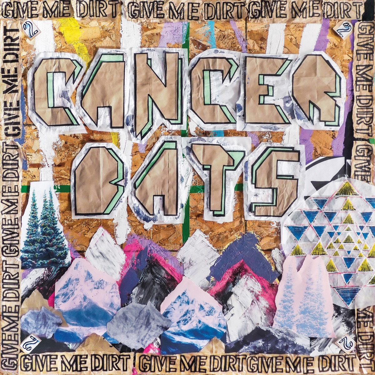 Give Me Dirt by Cancer Bats