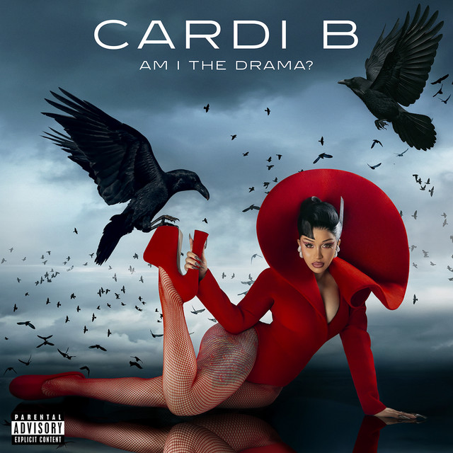 Am I The Drama? by Cardi B
