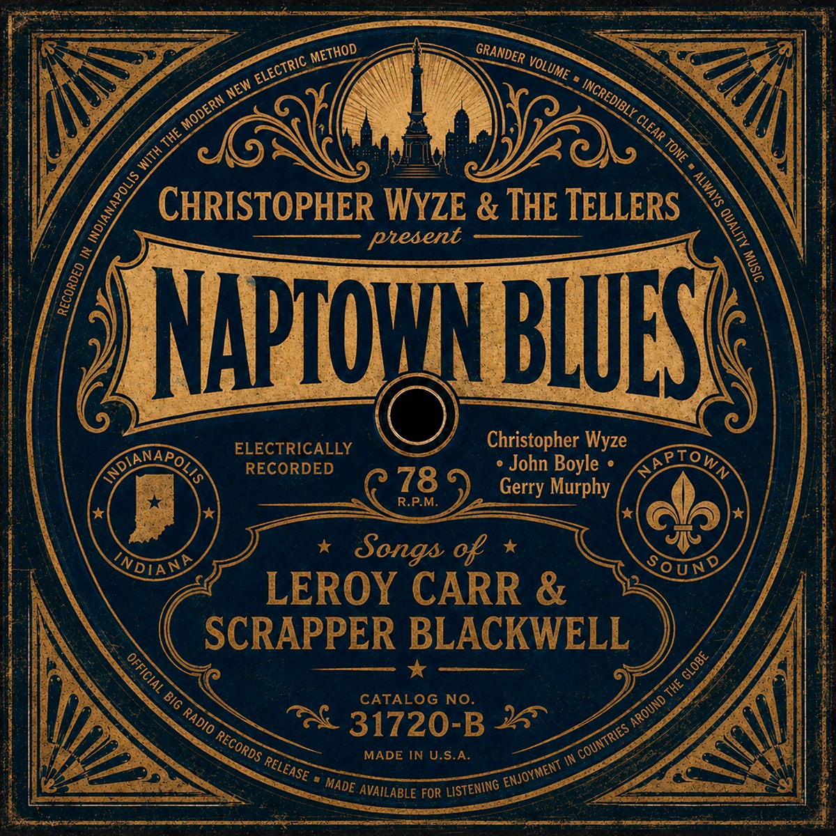 Naptown Blues by Christopher Wyze & the Tellers