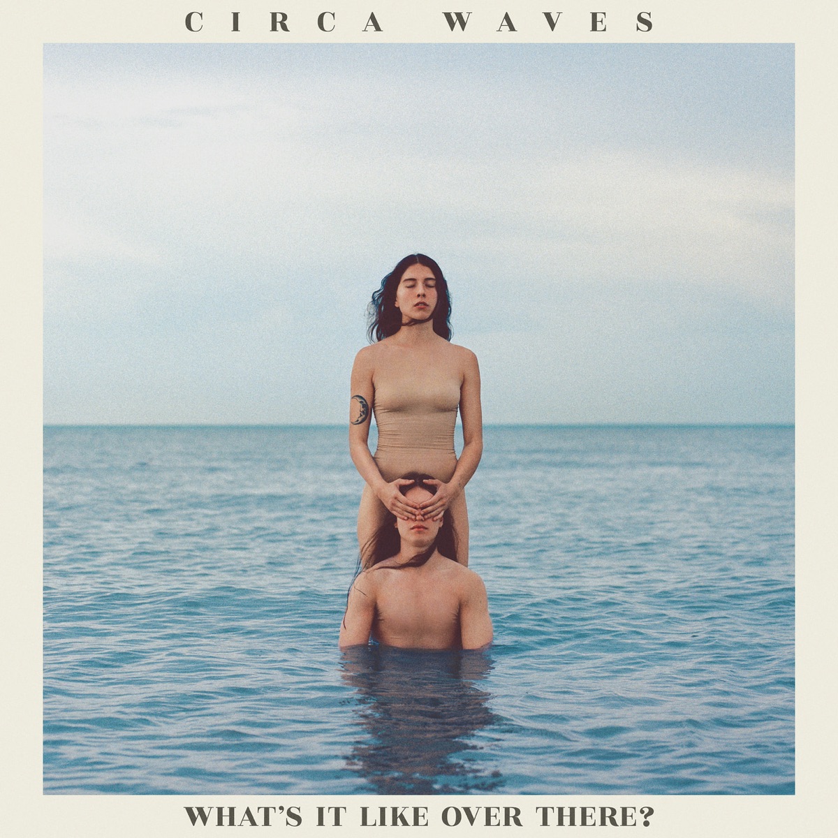 What’s It Like Over There? by Circa Waves